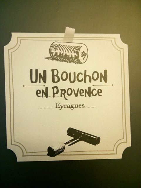 Un Bouchon en Provence